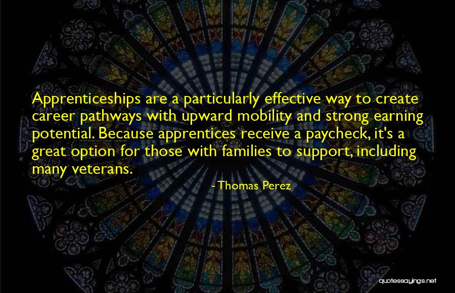 Paycheck Quotes By Thomas Perez