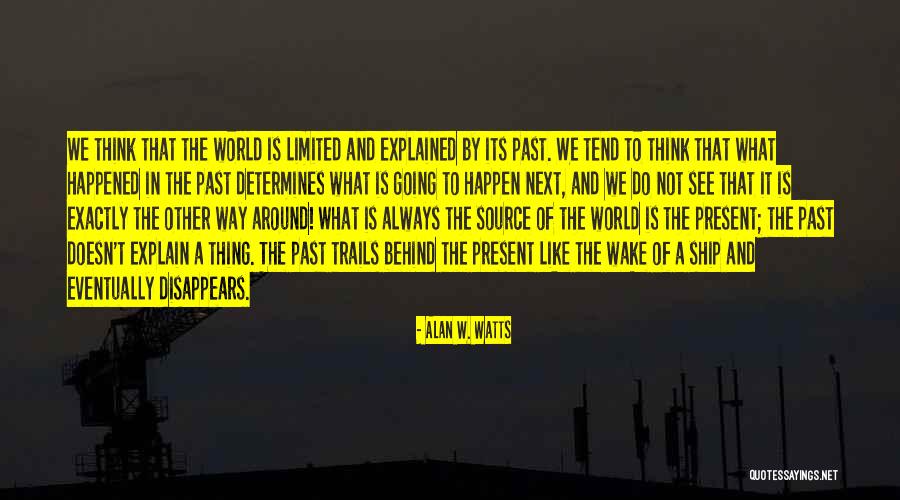 Paychequer Quotes By Alan W. Watts Paychequer Quotes By Alan W. Watts