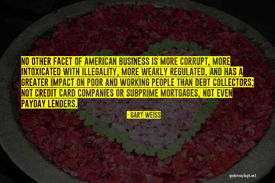 Payday Lenders Quotes By Gary Weiss Payday Lenders Quotes By Gary Weiss