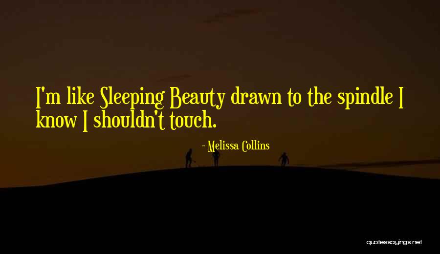 Payel Gupta Quotes By Melissa Collins Payel Gupta Quotes By Melissa Collins