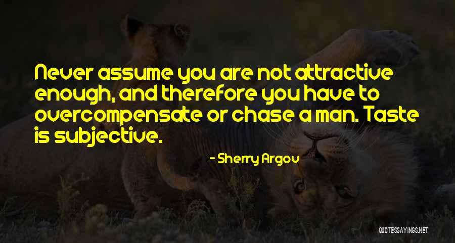 Payel Sarkar Quotes By Sherry Argov Payel Sarkar Quotes By Sherry Argov