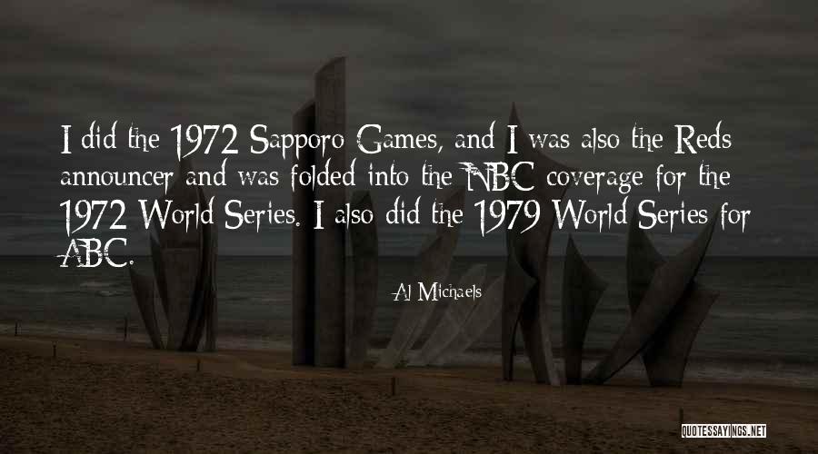 Payel Sarker Quotes By Al Michaels