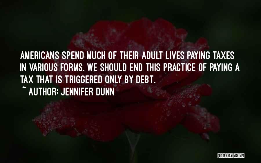 Paying Debt Quotes By Jennifer Dunn