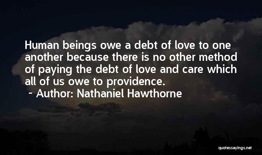 Paying Debt Quotes By Nathaniel Hawthorne