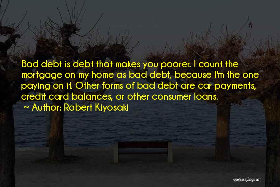 Paying Debt Quotes By Robert Kiyosaki