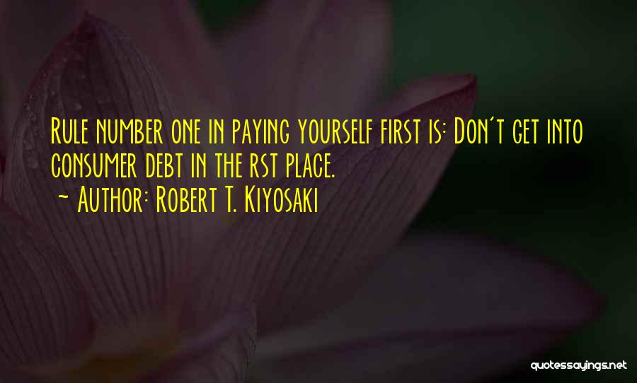 Paying Debt Quotes By Robert T. Kiyosaki