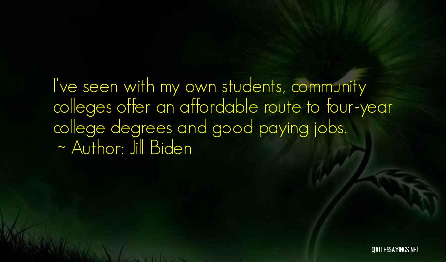 Paying For College Quotes By Jill Biden