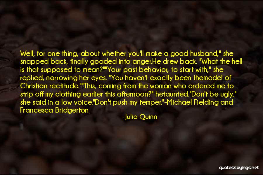 Paying For Others Mistakes Quotes By Julia Quinn Paying For Others Mistakes Quotes By Julia Quinn