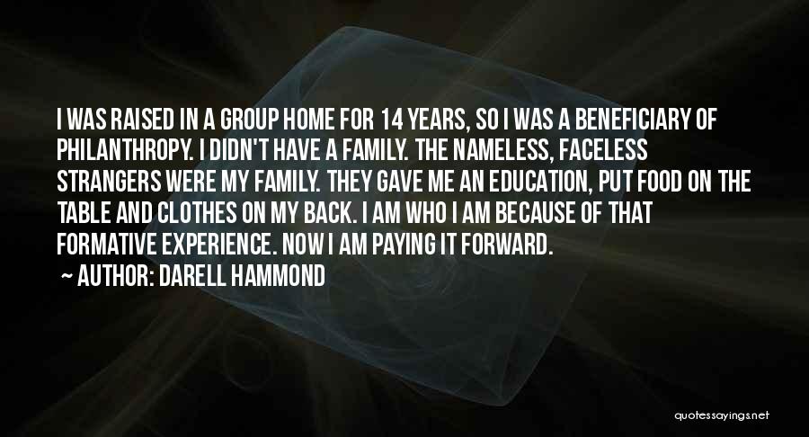 Paying Forward Quotes By Darell Hammond