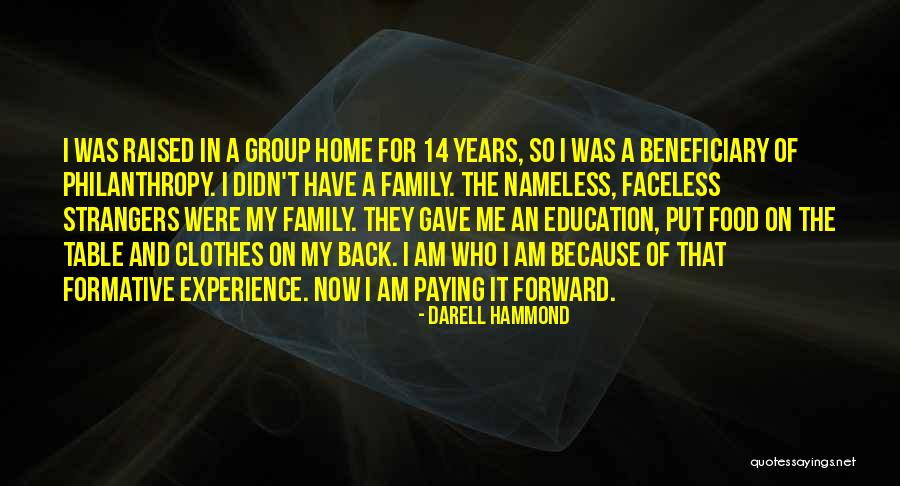 Paying It Forward Quotes By Darell Hammond