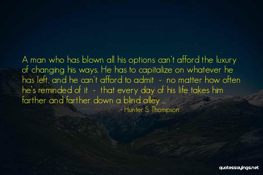 Paying Lip Service Quotes By Hunter S. Thompson Paying Lip Service Quotes By Hunter S. Thompson