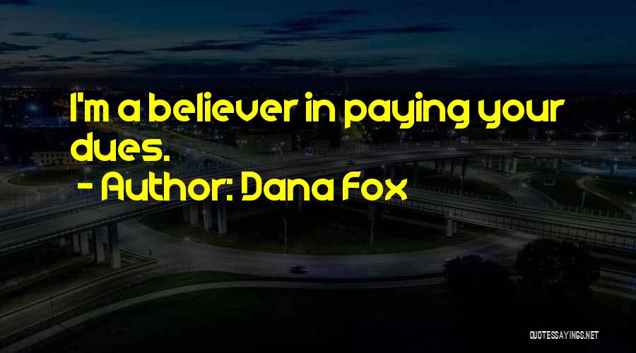 Paying Quotes By Dana Fox