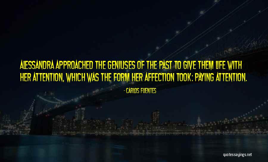 Paying Respect Quotes By Carlos Fuentes Paying Respect Quotes By Carlos Fuentes