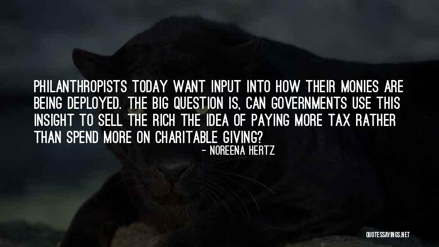 Paying Tax Quotes By Noreena Hertz Paying Tax Quotes By Noreena Hertz