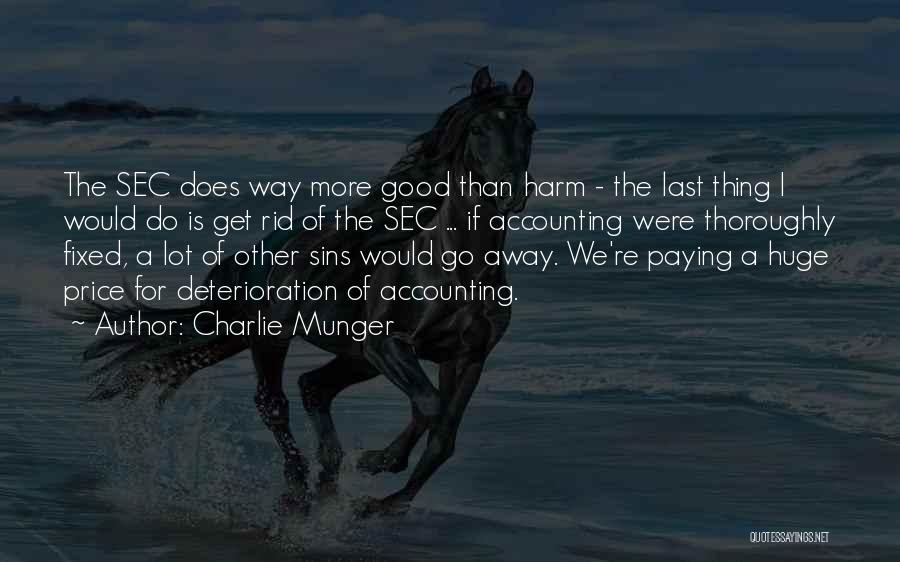 Paying The Price Quotes By Charlie Munger