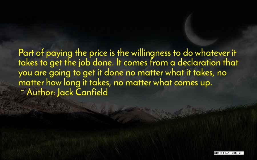 Paying The Price Quotes By Jack Canfield