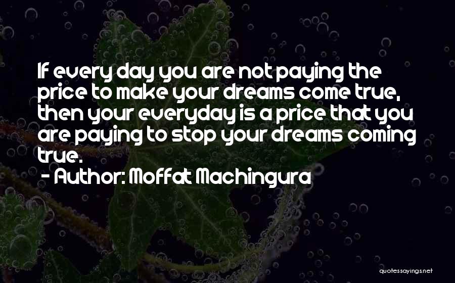 Paying The Price Quotes By Moffat Machingura