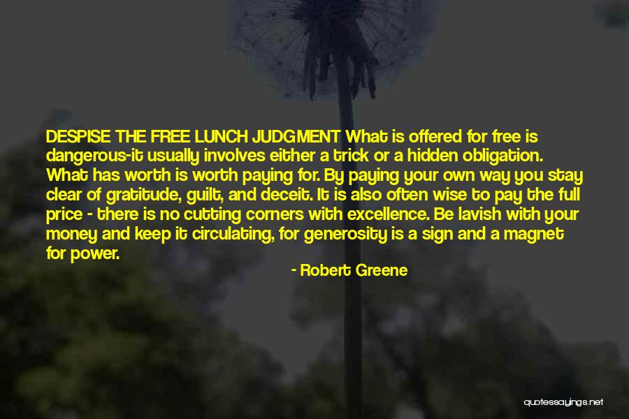 Paying The Price Quotes By Robert Greene