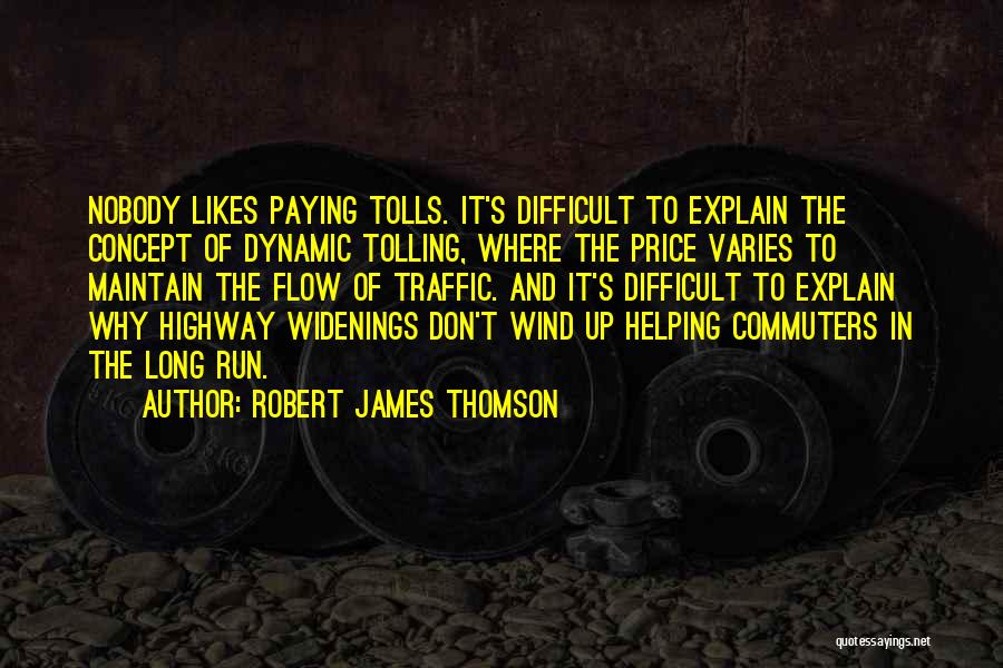 Paying The Price Quotes By Robert James Thomson