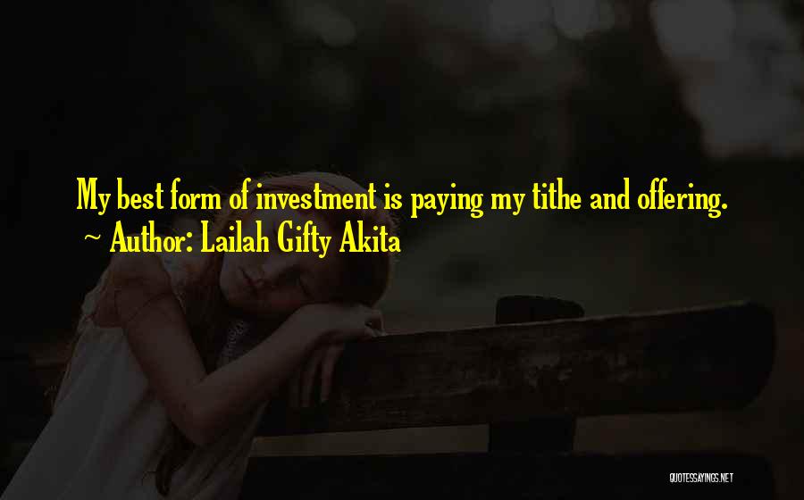 Paying Tithe Quotes By Lailah Gifty Akita