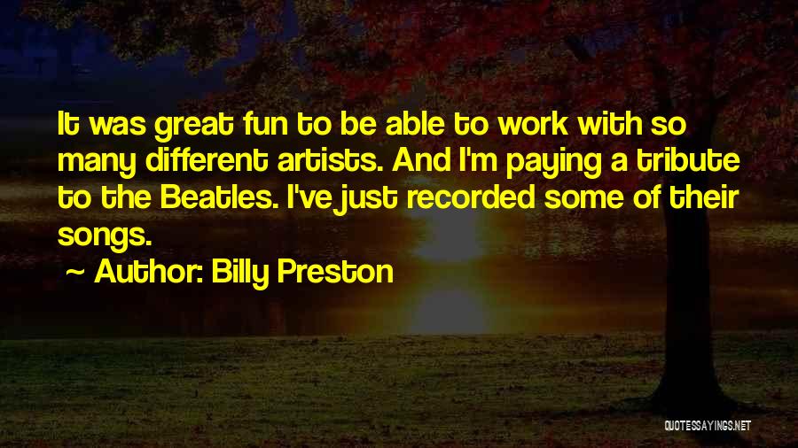 Paying Tribute Quotes By Billy Preston