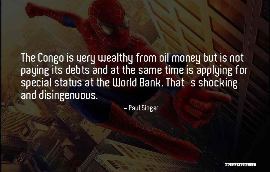 Paying Your Debts Quotes By Paul Singer Paying Your Debts Quotes By Paul Singer