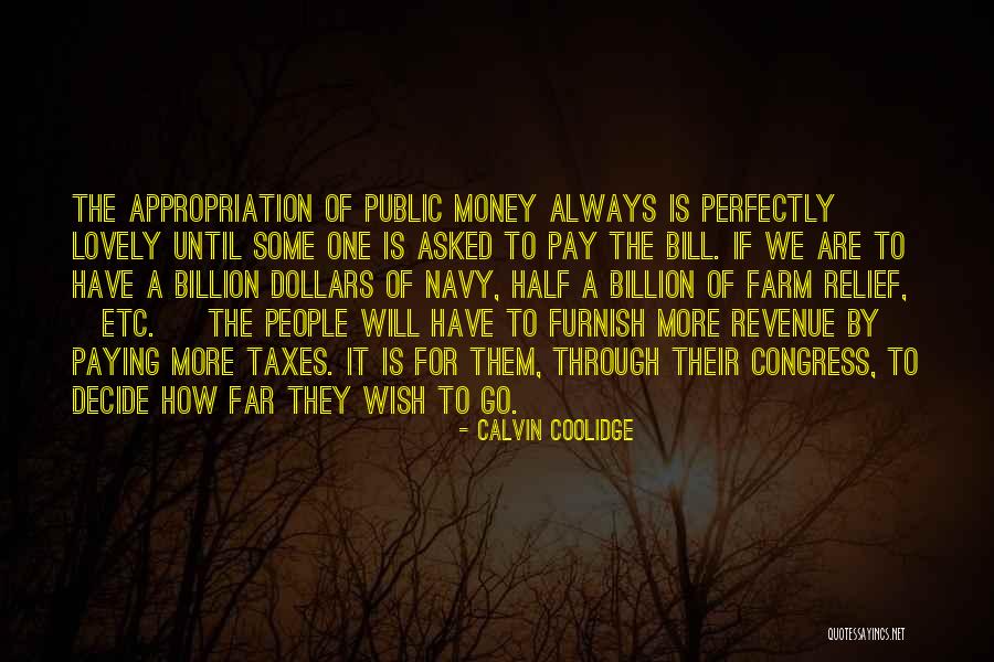 Paying Your Taxes Quotes By Calvin Coolidge