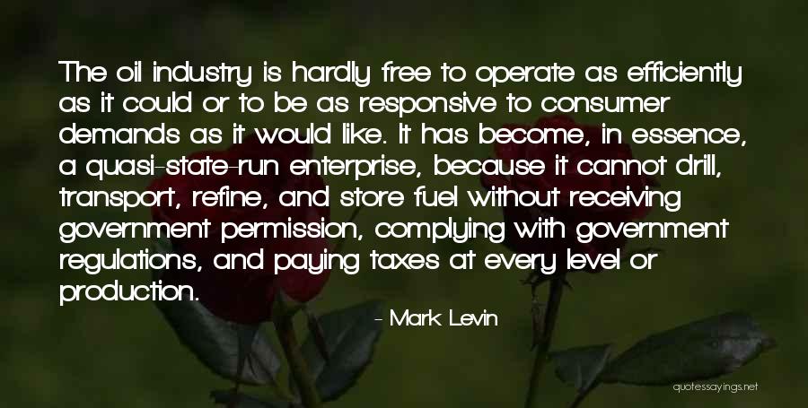 Paying Your Taxes Quotes By Mark Levin