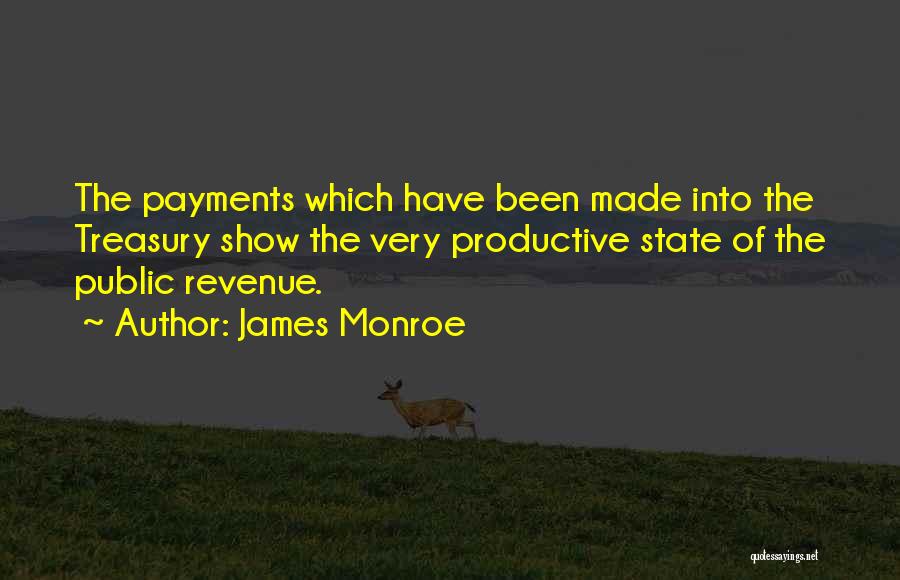 Payments Quotes By James Monroe