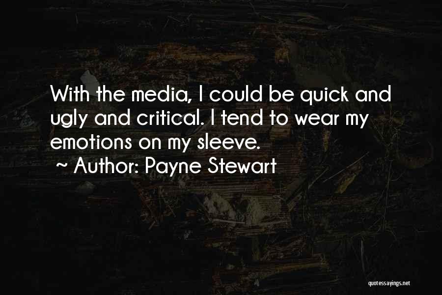Payne Stewart Quotes 1146896