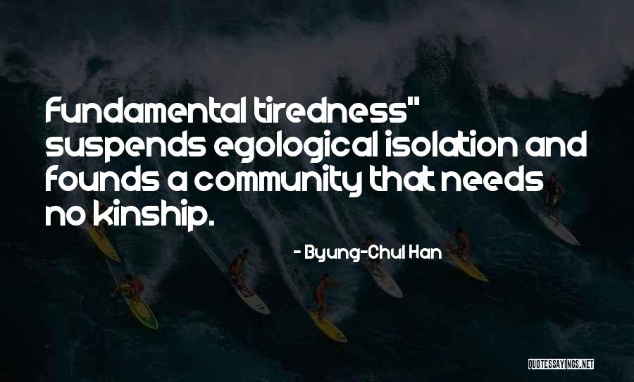 Payns France Quotes By Byung-Chul Han