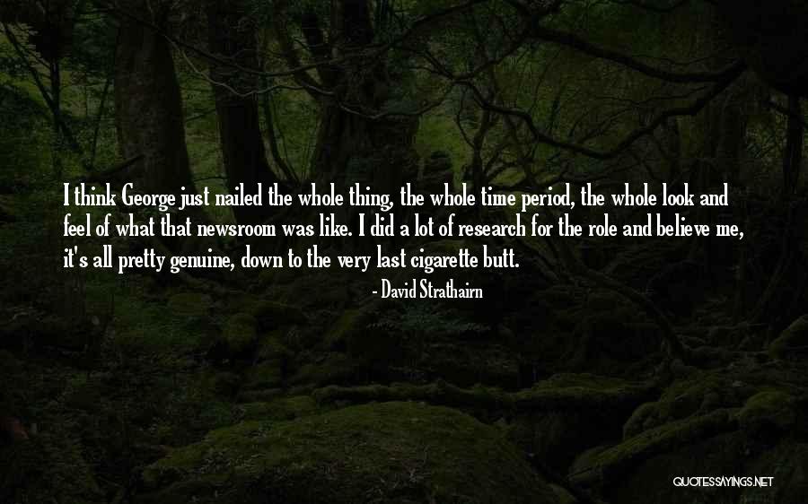 Payns Quotes By David Strathairn Payns Quotes By David Strathairn