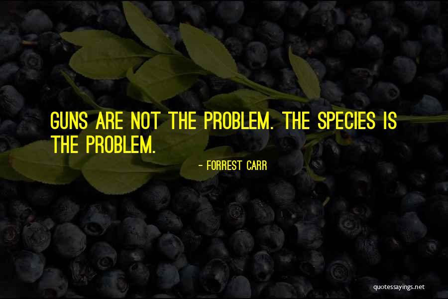 Payns Quotes By Forrest Carr Payns Quotes By Forrest Carr