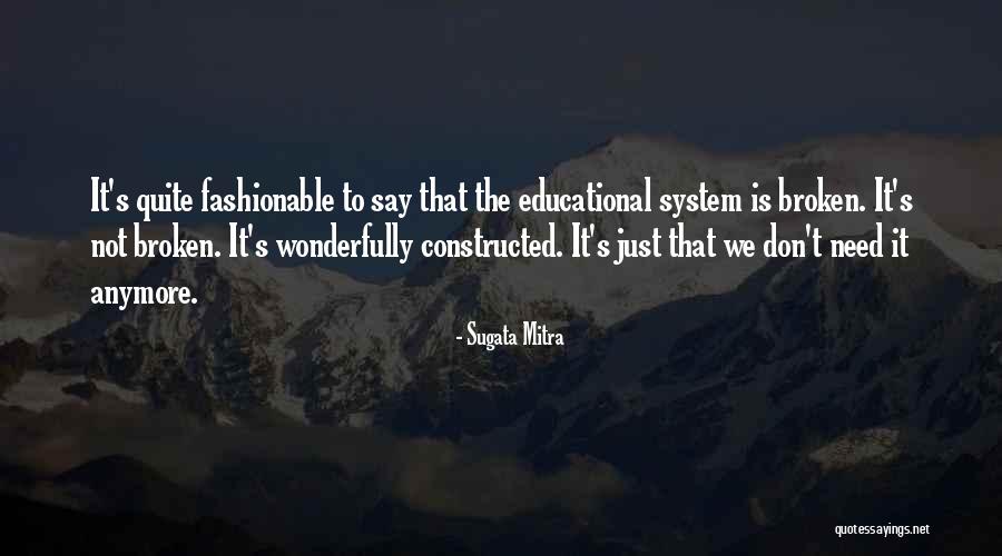Payns Quotes By Sugata Mitra Payns Quotes By Sugata Mitra