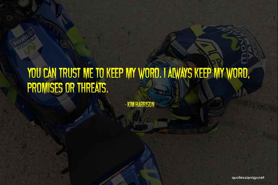 Payoh Quotes By Kim Harrison Payoh Quotes By Kim Harrison