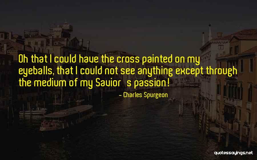 Payola And Kennedy Quotes By Charles Spurgeon Payola And Kennedy Quotes By Charles Spurgeon