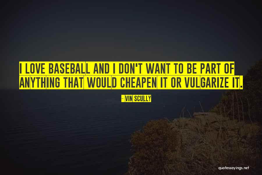 Payos En Quotes By Vin Scully Payos En Quotes By Vin Scully