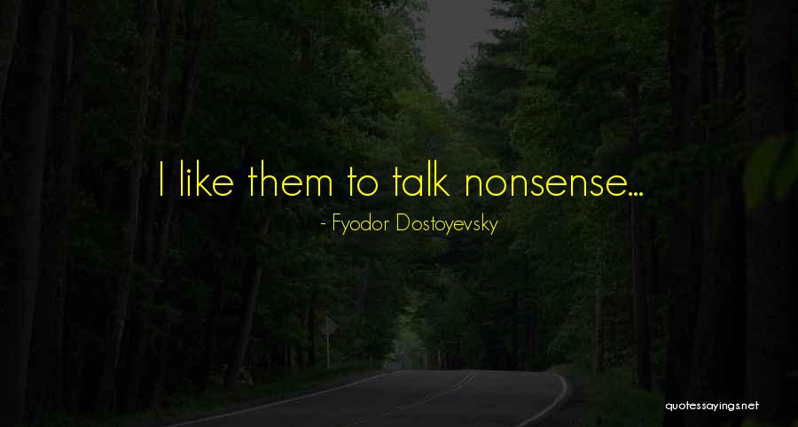 Payos Thai Quotes By Fyodor Dostoyevsky Payos Thai Quotes By Fyodor Dostoyevsky