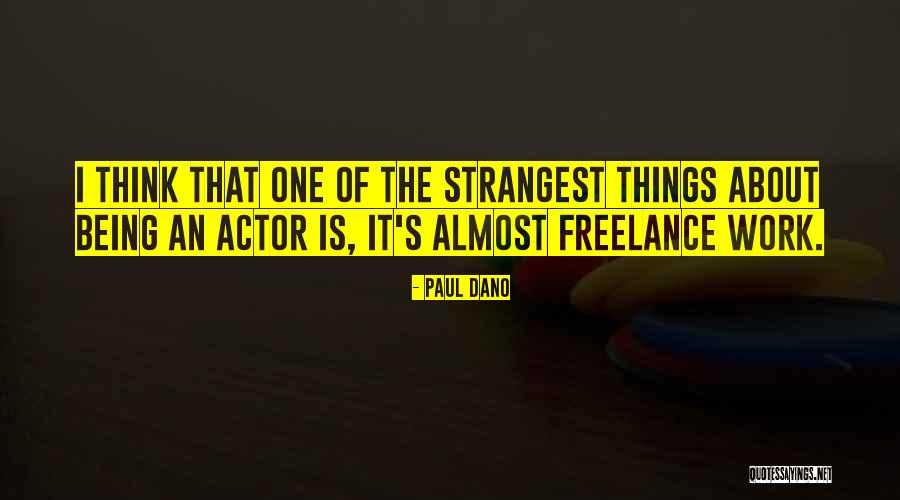 Payot Suisse Quotes By Paul Dano Payot Suisse Quotes By Paul Dano