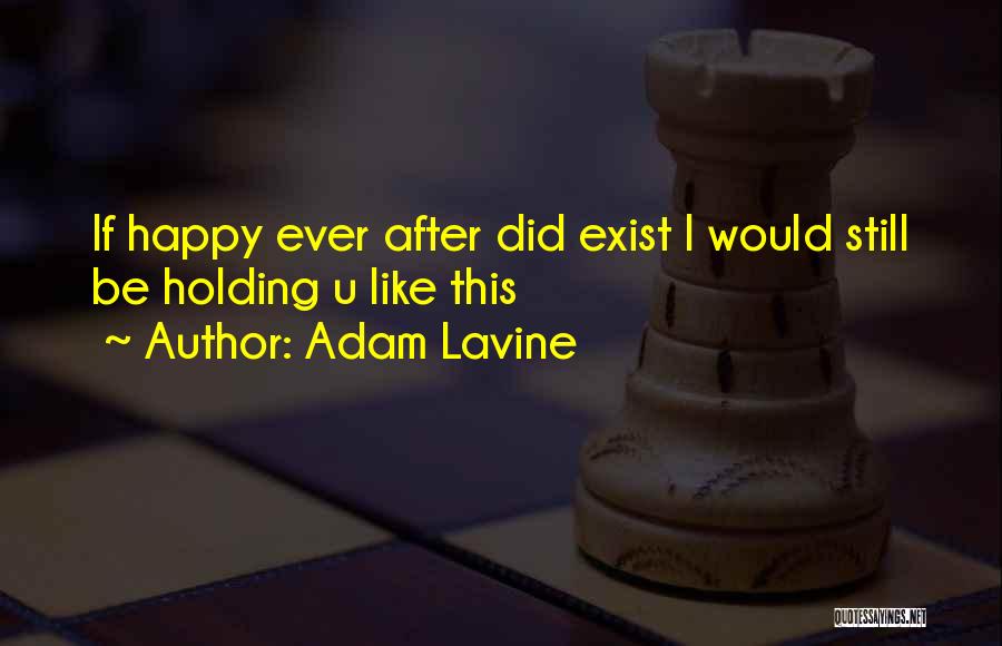 Payphone Quotes By Adam Lavine