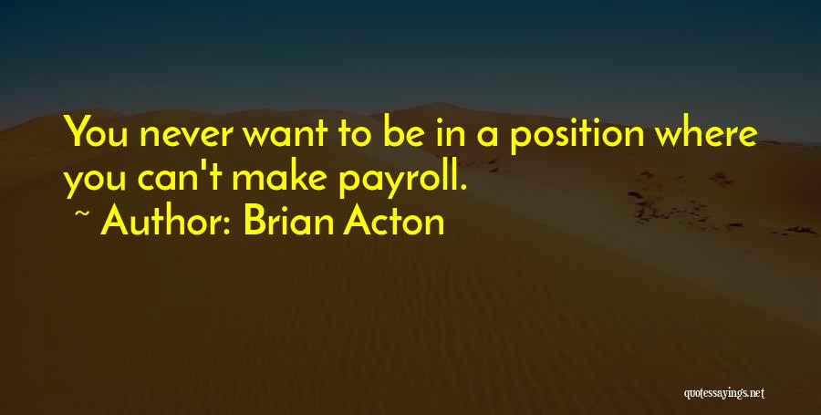 Payroll Quotes By Brian Acton
