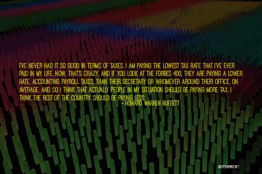 Payroll Quotes By Howard Warren Buffett Payroll Quotes By Howard Warren Buffett