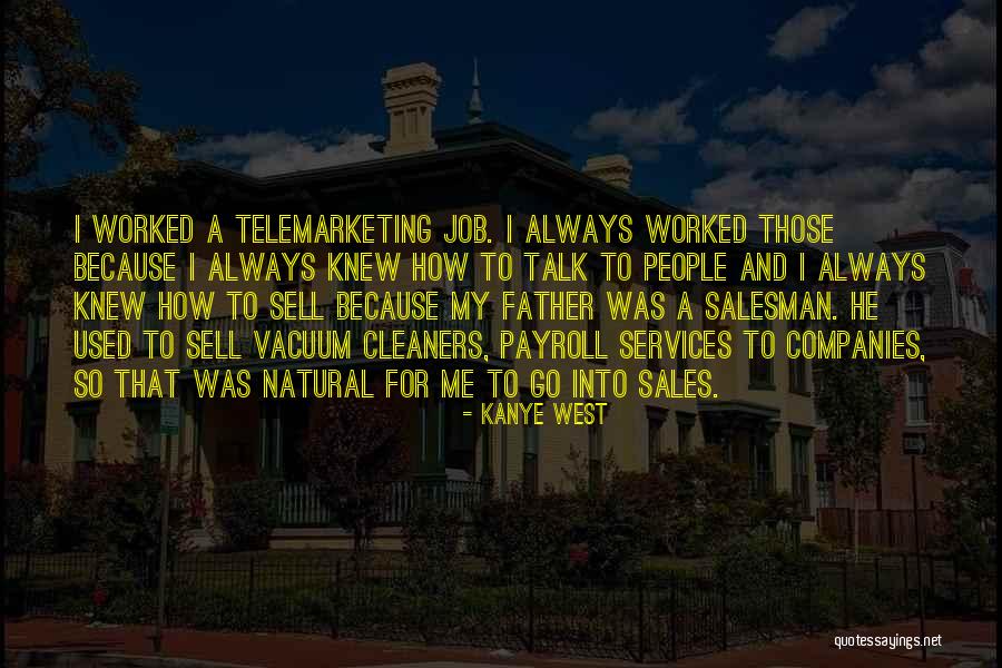 Payroll Quotes By Kanye West Payroll Quotes By Kanye West