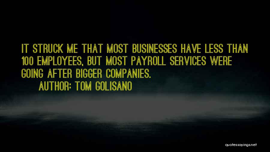 Payroll Quotes By Tom Golisano