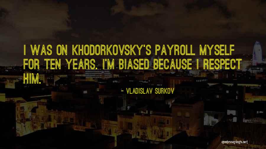 Payroll Quotes By Vladislav Surkov