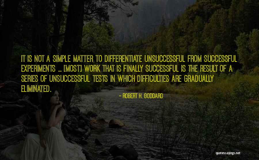 Payton Moormeier Quotes By Robert H. Goddard Payton Moormeier Quotes By Robert H. Goddard