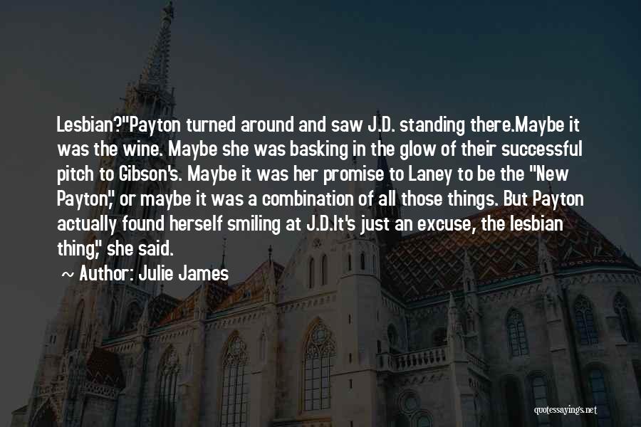 Payton Quotes By Julie James