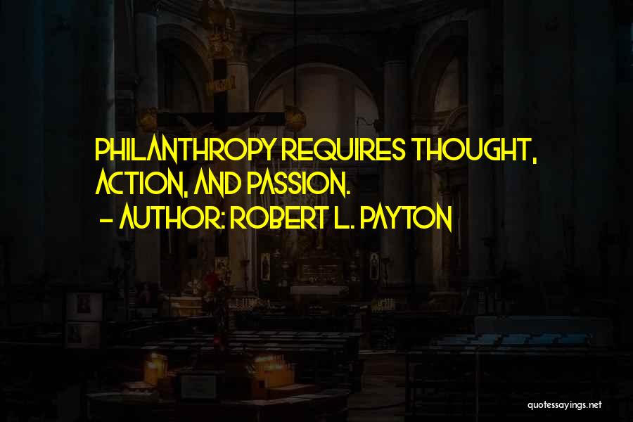 Payton Quotes By Robert L. Payton
