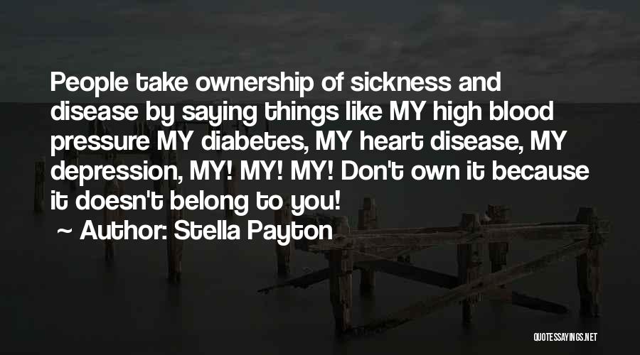 Payton Quotes By Stella Payton