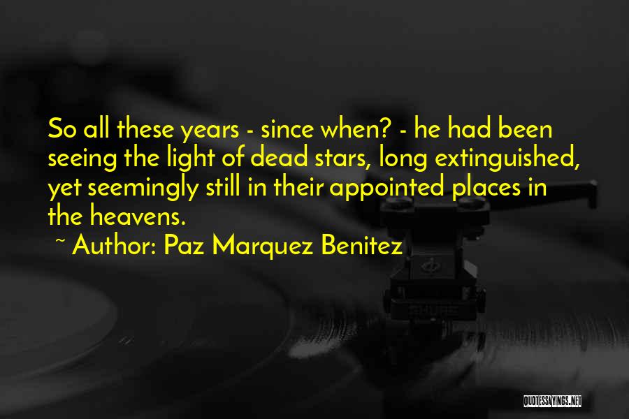 Paz Marquez Benitez Quotes 1572087